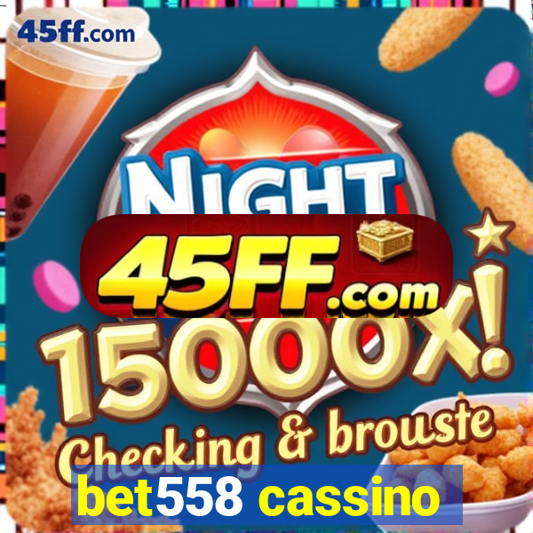 bet558 cassino